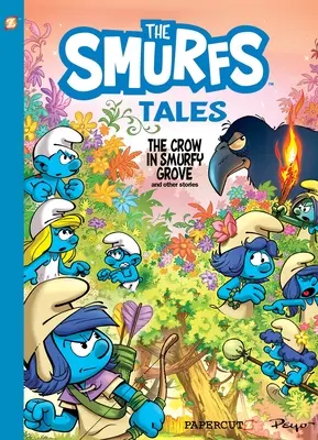 Cuentos Pitufos #3: El Cuervo en la Arboleda Pitufa y Otras Historias - Smurf Tales #3: The Crow in Smurfy Grove and Other Stories