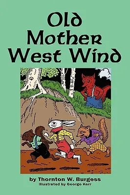 La vieja Madre Viento del Oeste - Old Mother West Wind