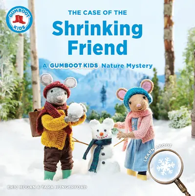 El caso del amigo menguante: Un misterio natural de Gumboot Kids - The Case of the Shrinking Friend: A Gumboot Kids Nature Mystery