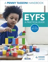 EYFS: Guía práctica: A Penny Tassoni Handbook - EYFS: A Practical Guide: A Penny Tassoni Handbook