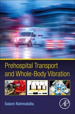 Transporte prehospitalario y vibración de todo el cuerpo - Prehospital Transport and Whole-Body Vibration