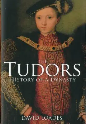 Los Tudor: Historia de una dinastía - The Tudors: History of a Dynasty