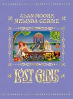 Lost Girls - Edición Ampliada - Lost Girls - Expanded Edition