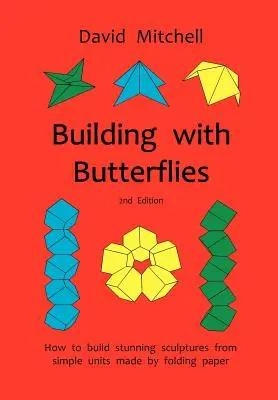 Construir con mariposas - Building with Butterflies