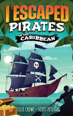 Escapé de Piratas en el Caribe - I Escaped Pirates In The Caribbean