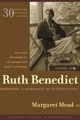 Ruth Benedict Una antropóloga humanista - Ruth Benedict: A Humanist in Anthropology