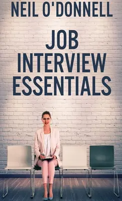 Fundamentos de la entrevista de trabajo - Job Interview Essentials