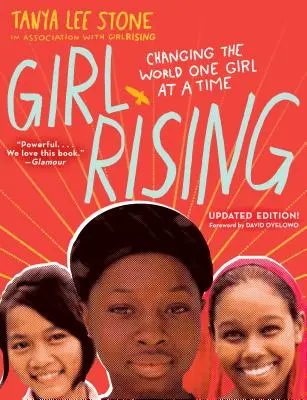 Girl Rising: Cambiando el mundo de niña en niña - Girl Rising: Changing the World One Girl at a Time