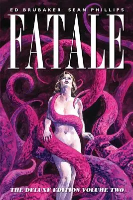 Fatale, Volumen 2 - Fatale, Volume 2