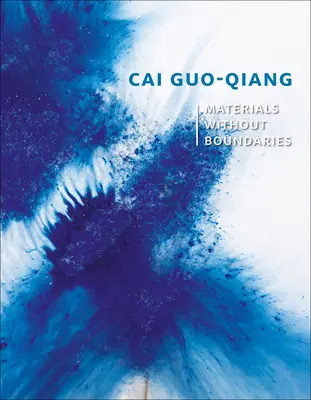 Cai Guo-Qiang: materiales sin fronteras - Cai Guo-Qiang: Materials Without Boundaries