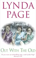 Out with the Old - Una conmovedora saga de dolor, traición y el poder de la amistad - Out with the Old - A touching saga of heartache, betrayal and the power of friendship