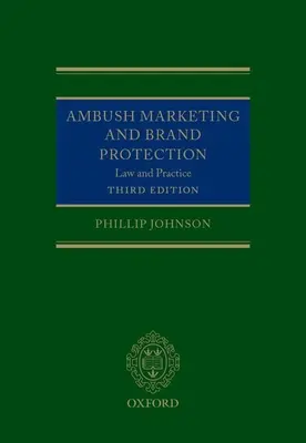 Marketing de emboscada y protección de la marca - Ambush Marketing and Brand Protection