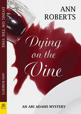 Morir en la parra - Dying on the Vine