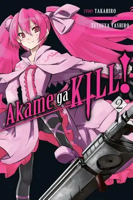 Akame Ga Kill!, Volumen 2 - Akame Ga Kill!, Volume 2