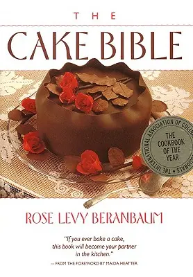 La Biblia de las tartas - The Cake Bible