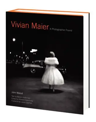 Vivian Maier: Una fotógrafa encontrada - Vivian Maier: A Photographer Found