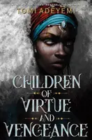 Hijos de la virtud y la venganza - Children of Virtue and Vengeance