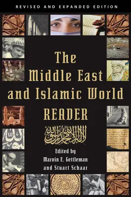 Lector de Oriente Medio y el mundo islámico - The Middle East and Islamic World Reader