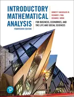 Introductory Mathematical Analysis for Business, Economics, and the Life and Social Sciences (Análisis matemático introductorio para ciencias empresariales, económicas, sociales y de la vida) - Introductory Mathematical Analysis for Business, Economics, and the Life and Social Sciences