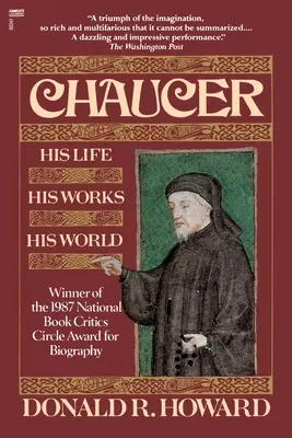 Chaucer: su vida, sus obras, su mundo - Chaucer: His Life, His Works, His World