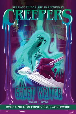 Creepers Ghost Writer - Creepers: Ghost Writer