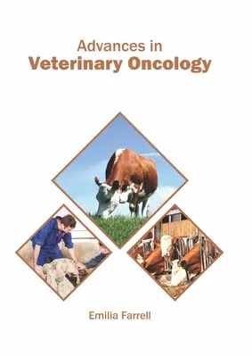 Avances en oncología veterinaria - Advances in Veterinary Oncology