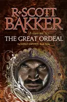 La Gran Ordalía - Libro 3 del Aspecto-Emperador - Great Ordeal - Book 3 of the Aspect-Emperor