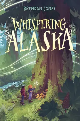 El susurro de Alaska - Whispering Alaska