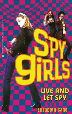 Vive y deja espiar, 2 - Live and Let Spy, 2