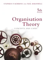 Teoría de la Organización - Conceptos y casos - Organisation Theory - Concepts and cases