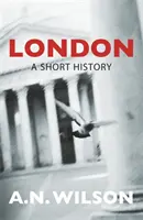 Londres: Una breve historia - London: A Short History