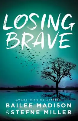 Perder el valor - Losing Brave