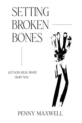 Colocando huesos rotos - Setting Broken Bones