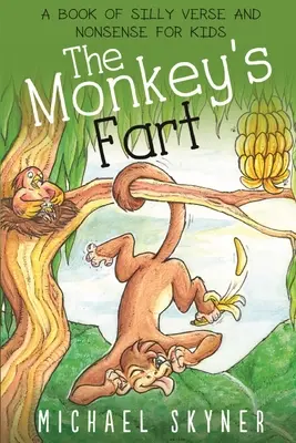 El pedo del mono - The Monkey's Fart