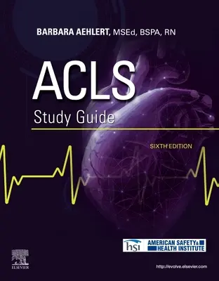 Guía de estudio ACLS - ACLS Study Guide