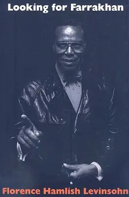 En busca de Farrakhan - Looking for Farrakhan