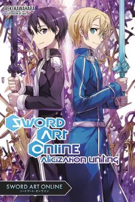 Sword Art Online 14 (Novela ligera): Alicization Uniting - Sword Art Online 14 (Light Novel): Alicization Uniting