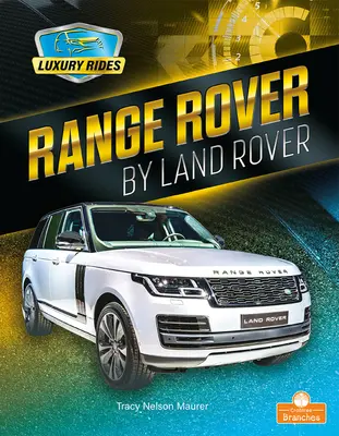 Range Rover de Land Rover - Range Rover by Land Rover