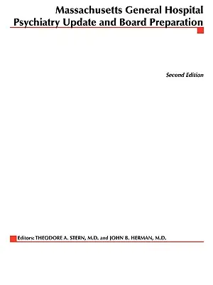 Hospital General de Massachusetts Actualización en Psiquiatría y Preparación para el Consejo - Massachusetts General Hospital Psychiatry Update & Board Preparation