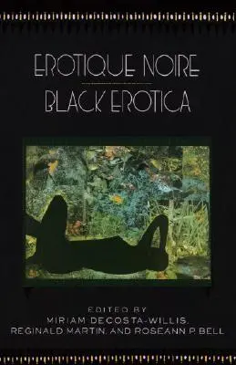 Erotique Noire/Erotica Negra - Erotique Noire/Black Erotica