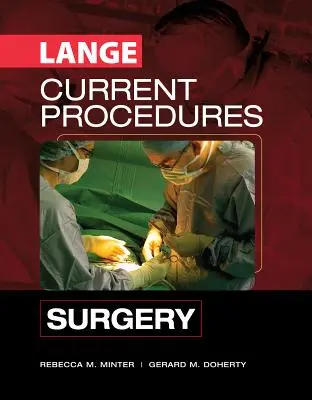 Procedimientos actuales: Cirugía - Current Procedures: Surgery