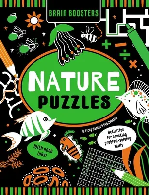 Brain Boosters Puzzles de la naturaleza (con colores de neón) Libro de actividades de aprendizaje para niños: Actividades para mejorar las habilidades de resolución de problemas - Brain Boosters Nature Puzzles (with Neon Colors) Learning Activity Book for Kids: Activities for Boosting Problem-Solving Skills