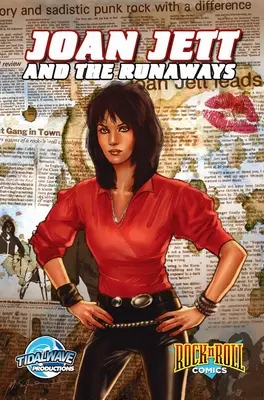 Rock and Roll Comics: Joan Jett y las Runaways - Rock and Roll Comics: Joan Jett and the Runaways