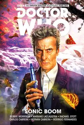 Doctor Who: The Twelfth Doctor Vol. 6: Sonic Boom