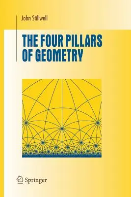 Los cuatro pilares de la geometría - The Four Pillars of Geometry