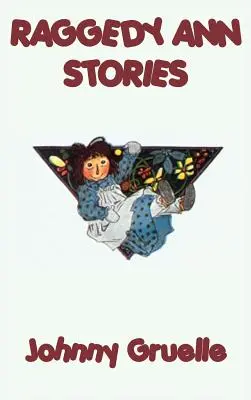 Historias de Raggedy Ann - Raggedy Ann Stories