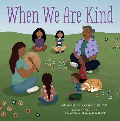 Cuando somos amables - When We Are Kind