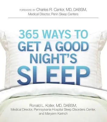 365 maneras de dormir bien por la noche - 365 Ways to Get a Good Night's Sleep