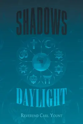 Sombras a la luz del día - Shadows To Daylight