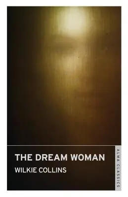 La mujer soñada - The Dream Woman